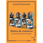 Boîtes de conserve. Dans les filets des sites de rencontre vignette