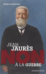 Jean Jaurès : Non à la guerre vignette