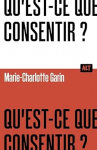 Qu’est-ce que consentir ? vignette