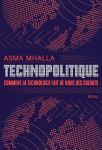 Technopolitique. Comment la technologie fait de nous des soldats vignette
