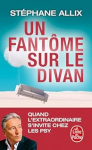 Un fantôme sur le divan : Quand l'extraordinaire s'invite chez les psy vignette
