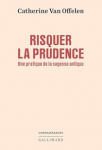 Risquer la prudence. Une pratique de la sagesse antique vignette