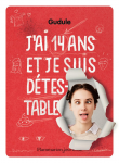 J'ai 14 ans et je suis détestable vignette