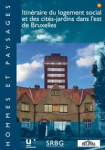 Itinéraire du logement social et des cités-jardins dans l'est de Bruxelles vignette