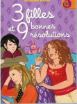 3 filles et 9 bonnes résolutions vignette