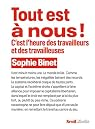 Tout est à nous ! C’est l’heure des travailleurs et travailleuses vignette