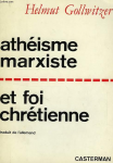 Athéisme marxiste et foi chrétienne vignette