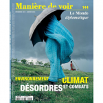 Environnement, climat: désordres et combats vignette