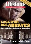 Age d'or des abbayes (L') : une révolution religieuse au Moyen Age vignette