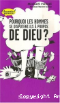 Pourquoi les hommes se disputent-ils à propos de Dieu ? vignette