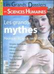 Grands mythes (Les) : pourquoi ils nous parlent encore vignette