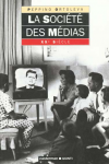 La société des médias vignette