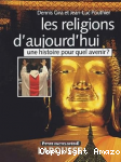 Religions d'aujourd'hui (Les) vignette