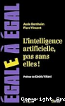 Intelligence artificielle, pas sans elle ! (L’) vignette