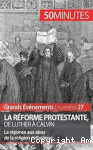 Réforme protestante de Luther à Calvin (La) vignette