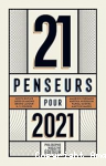 21 penseurs pour 2021 vignette