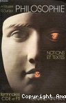 Philosophie notions et textes, classes terminales vignette