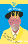 Osez (re)lire Zola - 30 extraits pour faire éclater la vérité vignette