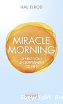 Miracle morning vignette
