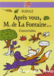 Après vous, M. de La Fontaine vignette