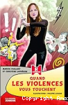 Quand les violences vous touchent vignette