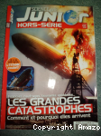 Grandes catastrophes : comment et pourquoi elles arrivent (les) vignette