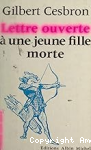 Lettre ouverte à une jeune fille morte vignette