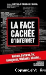 Face cachée d’Internet (La) vignette