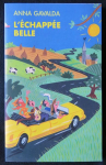 échappée belle (L') vignette