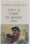 Voici le temps du monde fini vignette
