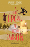 folle épopée de Victor Samson (La) vignette