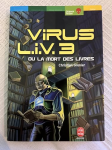 Virus L.I.V.3 ou la mort des livres vignette