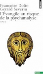 Évangile au risque de la psychanalyse (L'), tome 2 vignette