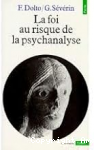 Foi au risque de la psychanalyse (L') vignette
