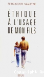 Éthique à l'usage de mon fils vignette