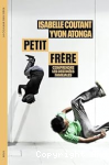 Petit frère. Comprendre les destinées familiales vignette