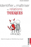 Identifier et maîtriser les relations toxiques vignette
