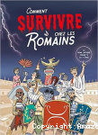 Comment survivre chez les Romains vignette