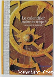 Le calendrier, maître du temps ? vignette