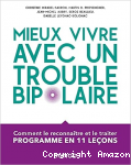 Mieux vivre avec un trouble bipolaire vignette