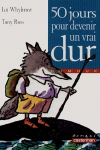 50 jours pour devenir un vrai dur vignette