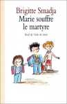 Marie souffre le martyre vignette