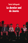 dernier ami de Jaurès (Le) vignette