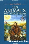 Animaux, nos humbles frères vignette