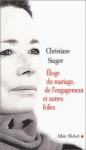 Éloge du mariage, de l'engagement et autres folies vignette