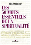 50 mots essentiels de la spiritualité (Les) vignette