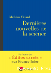 Dernières nouvelles de la science vignette