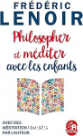 Philosopher et méditer avec les enfants vignette