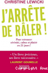 J'arrête de râler ! vignette