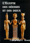 Égypte des déesses et des dieux (L') vignette